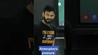 Atmospheric pressure by Anubhav sir viral video shorts trending 😱😱😱😱😱😱😱 [upl. by Orazal546]