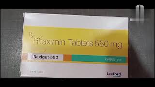 Rexigut 550 mg tablet Rifaximin 550 mg tablet Benifits amp side effects [upl. by Vince]