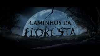 CAMINHOS DA FLORESTA  Trailer Legendado – Cadê o Léo [upl. by Ocnarfnaig924]