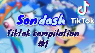 Sondash Tiktok compilation 1 💙🌈 [upl. by Zzabahs21]