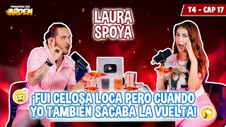 LAURA SPOYA FUI CELOSA LOCA PERO CUANDO YO TAMBIEN SACABA LA VUELTA T4  EP 17 🔥PQA [upl. by Hsreh]