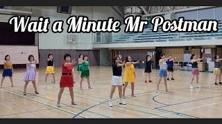 Wait a Minute Mr Postman Linedance  Beginner [upl. by Kwan708]