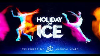 HOLIDAY ON ICE feiert 80 Jahre EisShows der Extraklasse [upl. by Fryd]