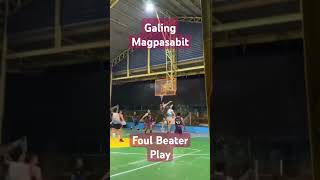 GALING Magpasabit Foul Beater Plays shorts [upl. by Barbara]