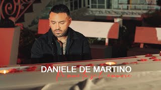 Daniele De Martino  Pe mme tu si lammore  VIDEO UFFICIALE 2024 [upl. by Pappano940]