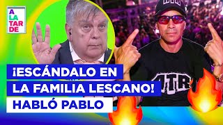 ¡TRAICIÓN PABLO LESCANO Y EL ESCÁNDALO CON SU HERMANA [upl. by Gwendolen255]