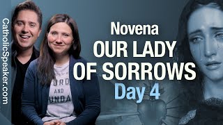 Novena To Our Lady Of Sorrows Day 4 Catholic Speakers Ken and Janelle [upl. by Ydnab716]