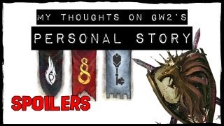 My Thoughts on Gw2s Personal Story [upl. by Edras]