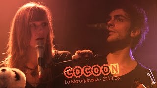 Cocoon  La Maroquinerie 2008 Full Show [upl. by Ardnuhs680]