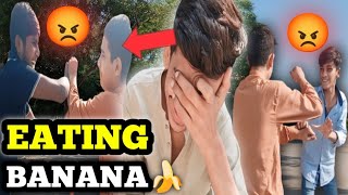 EATING FULL BANANA 🍌 ll BICHARA KA DIL TUT GAYA 💔 ll BHT MAR PARI 🤕 ll ANAS RP VLOGS 😎 [upl. by Najed]