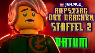 KRASSE Infos zum ErscheinungsDATUM von STAFFEL 2  Lego Ninjago Aufstieg der Drachen [upl. by Maitilde]