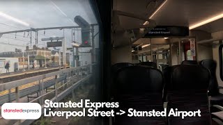 Stansted Express Full Journey Liverpool Street  Stansted Airport [upl. by Valda]