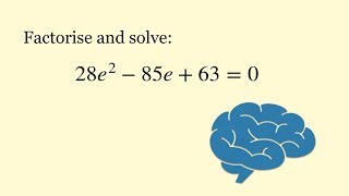 Factorising Quadratics and Solving Quadratic Equations [upl. by Josiah]