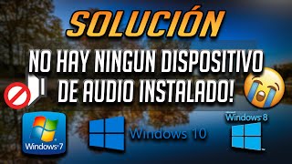 No Hay Ningun Dispositivo De Audio Instalado 8 Soluciones 2024 [upl. by Begga921]