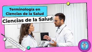 EXANIII  Ciencias de la Salud Terminología en Ciencias de la Salud [upl. by Aihsek]