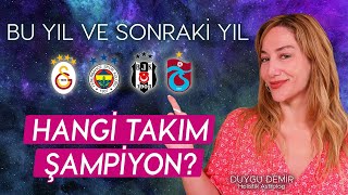 BU YIL VE ÖNÜMÜZDEKİ YIL KİM ŞAMPİYON OLUR  Astroloji Gurusu [upl. by Carothers]