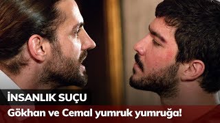 Gökhan ve Cemal yumruk yumruğa  İnsanlık Suçu 2 Bölüm [upl. by Ynamad764]