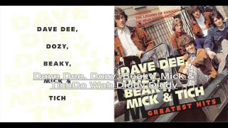 Dave Dee Dozy Beaky Mick amp Tich Do Wah Diddy Diddy [upl. by Grevera988]