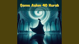 Şems Aşkın 40 Kuralı [upl. by Niarda613]