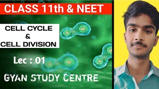 Cell Division Phase of Cell CycleBiologyLec 01 For 11th neet and other entrance exam [upl. by Rexferd]