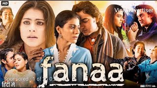 Fanaa Full Movie In Hindi Aamir Khan Kajol Rishi Kapoor Tabu Review Facts HD360p [upl. by Panta]