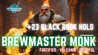 23 Black Rook Hold  S3 102 M  Brewmaster Monk [upl. by Lama449]