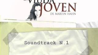 La Viuda Joven  Soundtrack N1 [upl. by Ahsiloc]