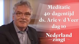 Meditaties lijdenstijd ds Arie van der Veer 10  Er is een Verlosser [upl. by Maon]