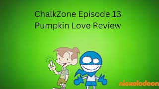 ChalkZone Episode 13 Pumpkin Love Halloween Special Review EG Daily Hynden Walch amp Candi Milo [upl. by Werby]