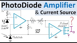 PhotoDiode Amplifier with Op Amp and MOSFET Explained [upl. by Tat304]