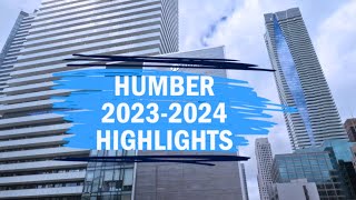 Humber 20232024 Highlights [upl. by Davidoff]