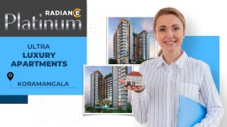 Radiance Platinum Contact 9513869695  Ultra Luxury Apartments in Koramangala Bengaluru [upl. by Moyer]