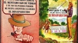 LA ESPOSA DE PORFIRIO CADENA quot EL OJO DE VIDRIOquot Baúl de los Recuerdos [upl. by Ylenats]