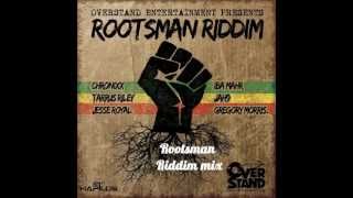 ROOTSMAN RIDDIM MIX 10000 [upl. by Dennett]