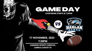 Harlingen Cardinals vs San Antonio Harlan [upl. by Beckerman60]