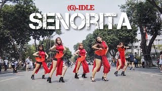 KPOP IN PUBLIC CHALLENGE GIDLE 여자아이들  SENORITA 세뇨리따 DANCE COVER by CAC from Vietnam [upl. by Nadaba]