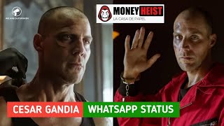 César Gandía Whatsapp Status Video  Money Heist  La Casa De Papel Season 5  We Are Outspoken [upl. by Aiuhsoj]