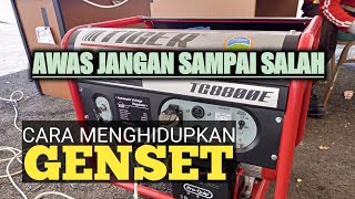 CARA menghidupkan GENSET TIGER tipe TG8800E HATI HATI JANGAN SAMPAI SALAH [upl. by Rento]