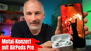 ProTipp Mit den AirPods Pro auf ein HeavyMetalKonzert – Sir Apfelot [upl. by Noislla212]