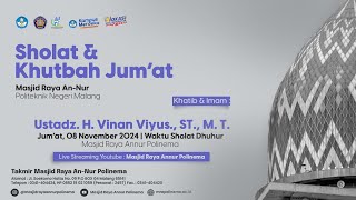 Khutbah Jumat  Oleh Ustadz H Vinan Viyus ST M T  Jumat 08 November 2024 [upl. by Nwadal]