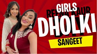 GIRLS DHOLKI SANGEET BY REENA KAUR [upl. by Roxy]