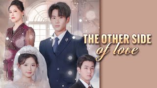 The Other Side of Love Full Movie  DramaBox [upl. by Kamin]