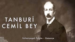 Tanburi Cemil Bey  Sultaniyegah Taksim – Kemençe  Külliyat © 2016 Kalan Müzik [upl. by Eirol]