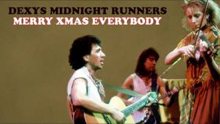 Dexys Midnight Runners  Merry Xmas Everybody Remastered [upl. by Ettennej387]