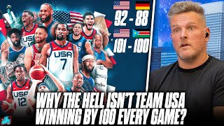 Why The Hell Isnt Team USA Basketball Blowing Teams Out Of The Water  Pat McAfee Show [upl. by Garson953]