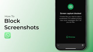 How to Block Screenshots on WhatsApp [upl. by Annawal815]