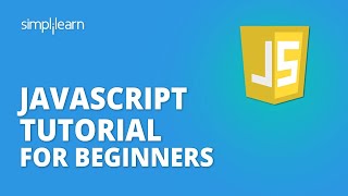 JavaScript Tutorial For Beginners  Learn JavaScript 2021  JavaScript Training  Simplilearn [upl. by Mairim]