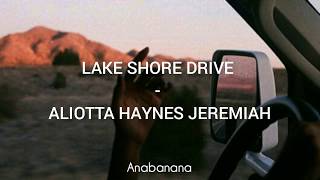 Lake shore drive  Aliotta Haynes jeremiah Subtitulada al español [upl. by Aysa690]