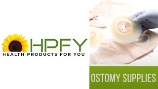 Ostomy Supplies  Health Products For You [upl. by Torrie]