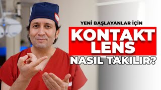 Kontakt Lensler Nasıl Takılır [upl. by Lamaj]